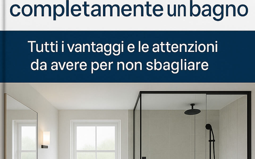 Ristrutturare il bagno
